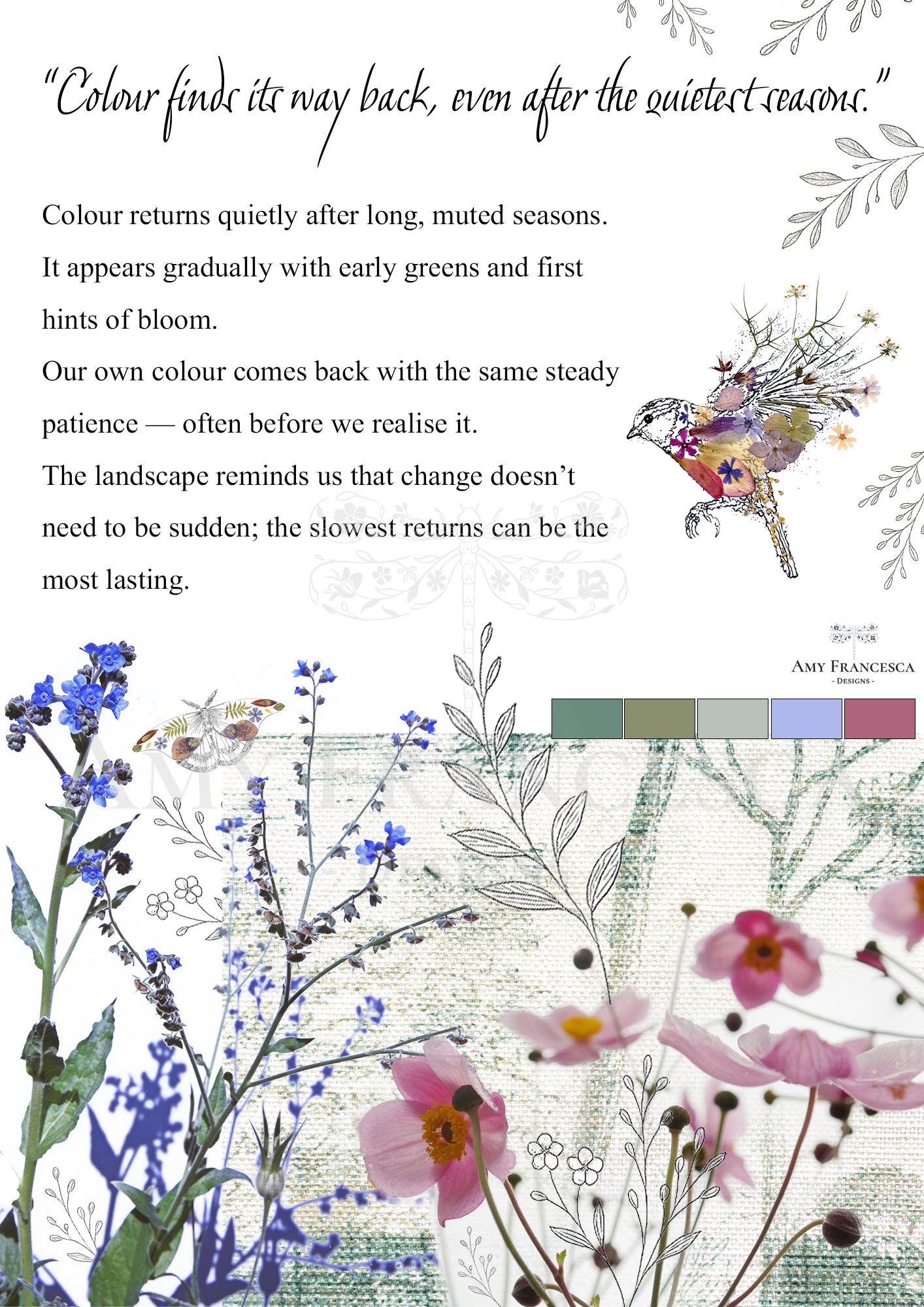 Illustrated quote piece featuring a bird with surrounding flowers, leaves, botanical details, colour swatches and text.